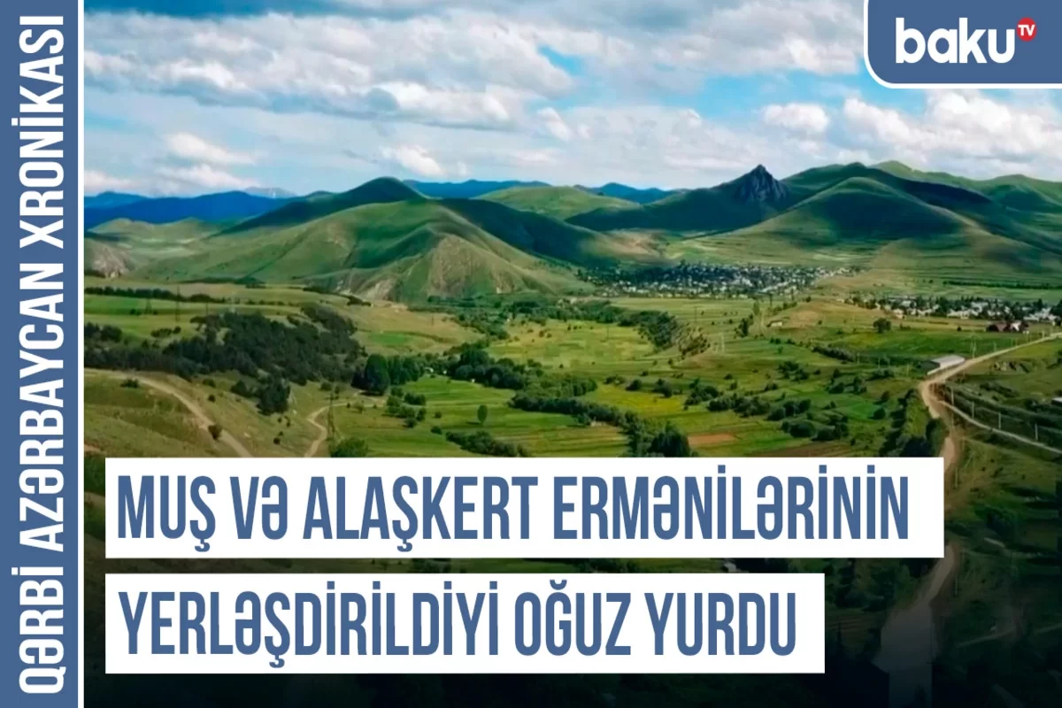Qərbi Azərbaycan Xronikası: "Kəndlərimiz ermənilərin məkrli niyyətinin qurbanı olub"